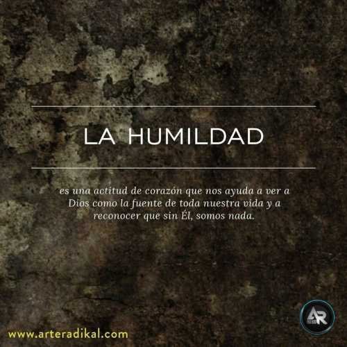 Frase escrita: La humildad